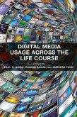 Digital Media Usage Across the Life Course (eBook, PDF)