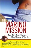 Marino Mission: One Girl, One Mission, One Thousand Words (eBook, ePUB)