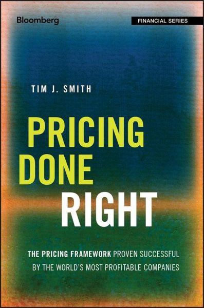 Pricing Done Right (eBook, ePUB) Pricing Done Right (eBook, ePUB)