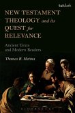 New Testament Theology and its Quest for Relevance (eBook, ePUB)