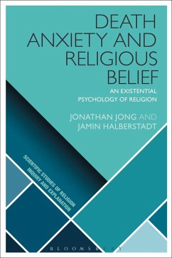 Death Anxiety and Religious Belief (eBook, PDF) - Jong, Jonathan; Halberstadt, Jamin