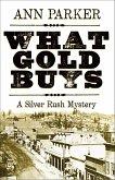 What Gold Buys (eBook, ePUB)