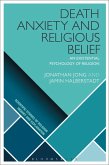 Death Anxiety and Religious Belief (eBook, ePUB)