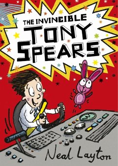 The Invincible Tony Spears (eBook, ePUB) - Layton, Neal