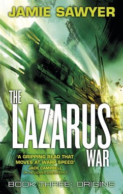 The Lazarus War: Origins (eBook, ePUB) - Sawyer, Jamie