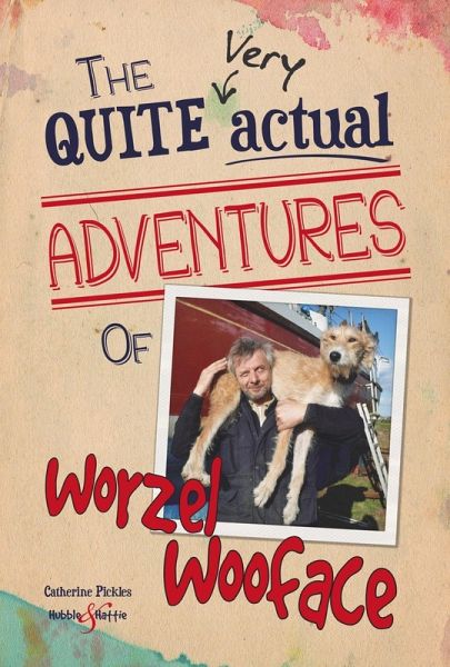 The quite very actual adventures of Worzel Wooface (eBook, ePUB)