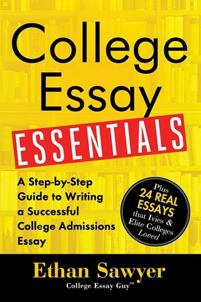 College Essay Essentials (eBook, ePUB)