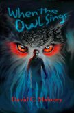When the Owl Sings (eBook, ePUB)