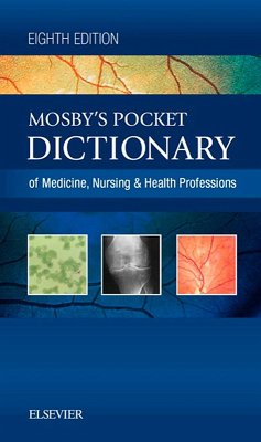 Mosby's Pocket Dictionary of Medicine, Nursing & Health Professions - E-Book (eBook, ePUB) - Mosby