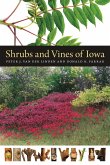 Shrubs and Vines of Iowa (eBook, ePUB) Shrubs and Vines of Iowa (eBook, ePUB)