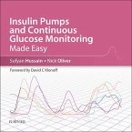Insulin Pumps and Continuous Glucose Monitoring Made Easy E-Book (eBook, ePUB)