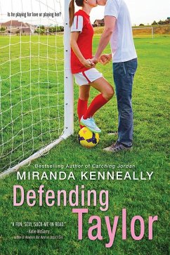 Defending Taylor (eBook, ePUB) - Kenneally, Miranda