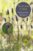 Prairie in Seed (eBook, ePUB)