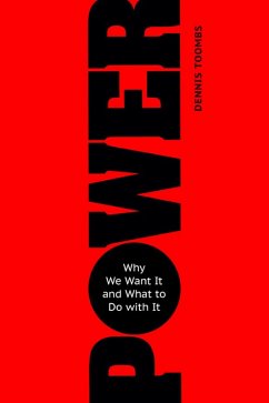 Power (eBook, ePUB) - Toombs, Dennis