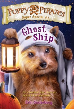 Cover Puppy Pirates Super Special #1: Ghost Ship (eBook, ePUB)