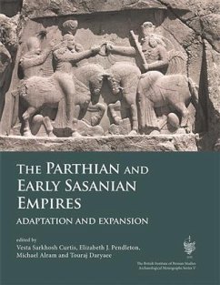 Parthian and Early Sasanian Empires (eBook, PDF) - Sarkhosh Curtis, Vesta
