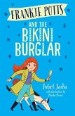 Frankie Potts and the Bikini Burglar (Book 2) (eBook, ePUB)