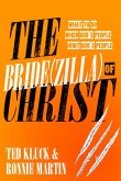 The Bride(zilla) of Christ (eBook, ePUB)