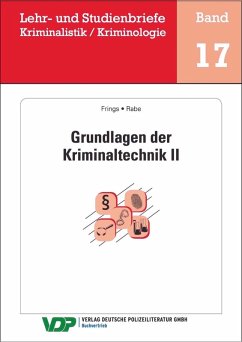 Grundlagen der Kriminaltechnik II (eBook, ePUB) - Frings, Christoph; Rabe, Frank