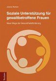 Soziale Unterstützung für gewaltbetroffene Frauen (eBook, PDF)