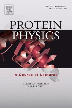 Protein Physics (eBook, ePUB) - Finkelstein, Alexei V.; Ptitsyn, Oleg