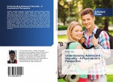 Understanding Adolescent Sexuality - A Psychiatrist's Perspective