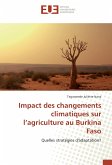 Impact des changements climatiques sur l¿agriculture au Burkina Faso