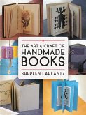 The Art and Craft of Handmade Books (eBook, ePUB)