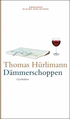 Dämmerschoppen (eBook, ePUB) - Hürlimann, Thomas