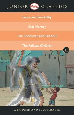 JUNIOR CLASSIC BOOK 11 (SENSE AND SENSIBILITY, SILAS MARNER, THE FISHERMAN AND HIS SOUL, THE RAILWAY CHILDREN) - Austen, Jane
