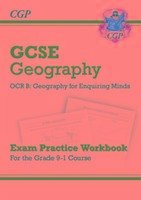 GCSE Geography OCR B Exam Practice Workbook (answers sold separately) - CGP Books