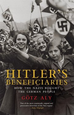 Hitler's Beneficiaries - Aly, Gotz