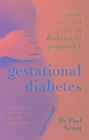 Gestational Diabetes - Grant, Paul
