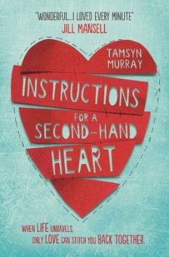 Instructions for a Second-hand Heart - Murray, Tamsyn
