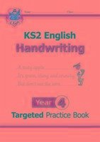 KS2 English Year 4 Handwriting Targeted Practice Book - CGP Books