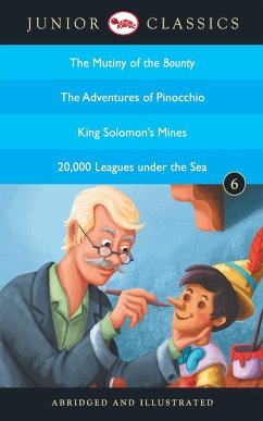 Junior Classic - Book 6 (The Mutiny of the Bounty, The Adventures of Pinocchio, King Solomon's Mines, 20,000 Leagues Under the Sea) (Junior Classics) - Barrow, John