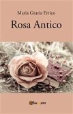 Rosa antico - Poesie (eBook, PDF)