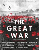 The Great War: Stories Inspired by Objects from the First World War The Great War: Stories Inspired by Objects from the First World War