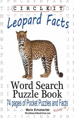 Circle It, Leopard Facts, Word Search, Puzzle Book - Lowry Global Media Llc; Schumacher, Maria