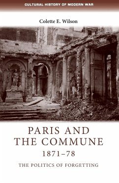 Paris and the Commune 1871-78 - Wilson, Colette