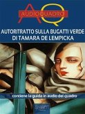 Autoritratto sulla Bugatti verde di Tamara de Lempicka (eBook, ePUB)