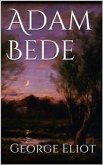 Adam Bede (eBook, ePUB)