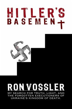 Hitler's Basement - Vossler, Ron