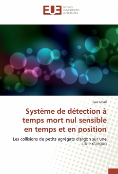 Système de détection à temps mort nul sensible en temps et en position - Ismail, Iyas