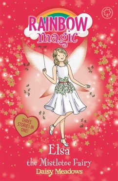 Rainbow Magic: Elsa the Mistletoe Fairy - Meadows, Daisy