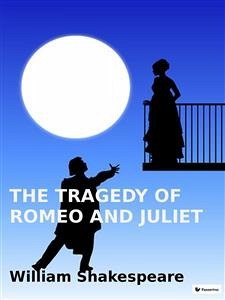 The tragedy of Romeo and Julet (eBook, ePUB) - Shakespeare, William