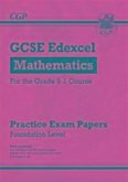 GCSE Maths Edexcel Practice Papers: Foundation