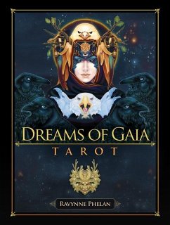 Dreams of Gaia Tarot - Phelan, Ravynne
