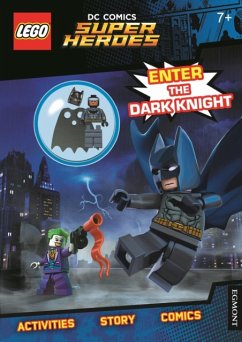 LEGO (R) DC Comics Super Heroes: Enter the Dark Knight (Activity Book with Batman minifigure) - Egmont Publishing UK