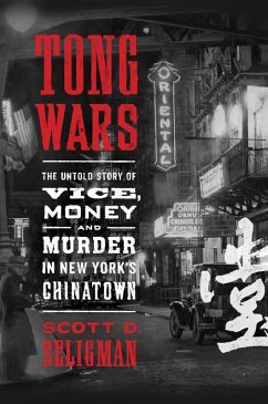 Tong Wars (eBook, ePUB) - Seligman, Scott D.